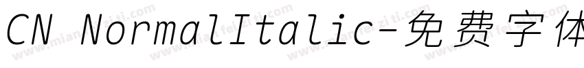 CN NormalItalic字体转换
